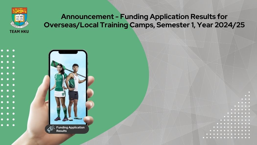 Announcement Regarding Funding Application Results for Overseas/Local Training Camps, Semester 1, Year 2024/25